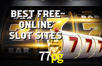Descubra o Mundo do Cassino Online com 77pg